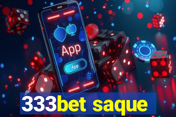 333bet saque